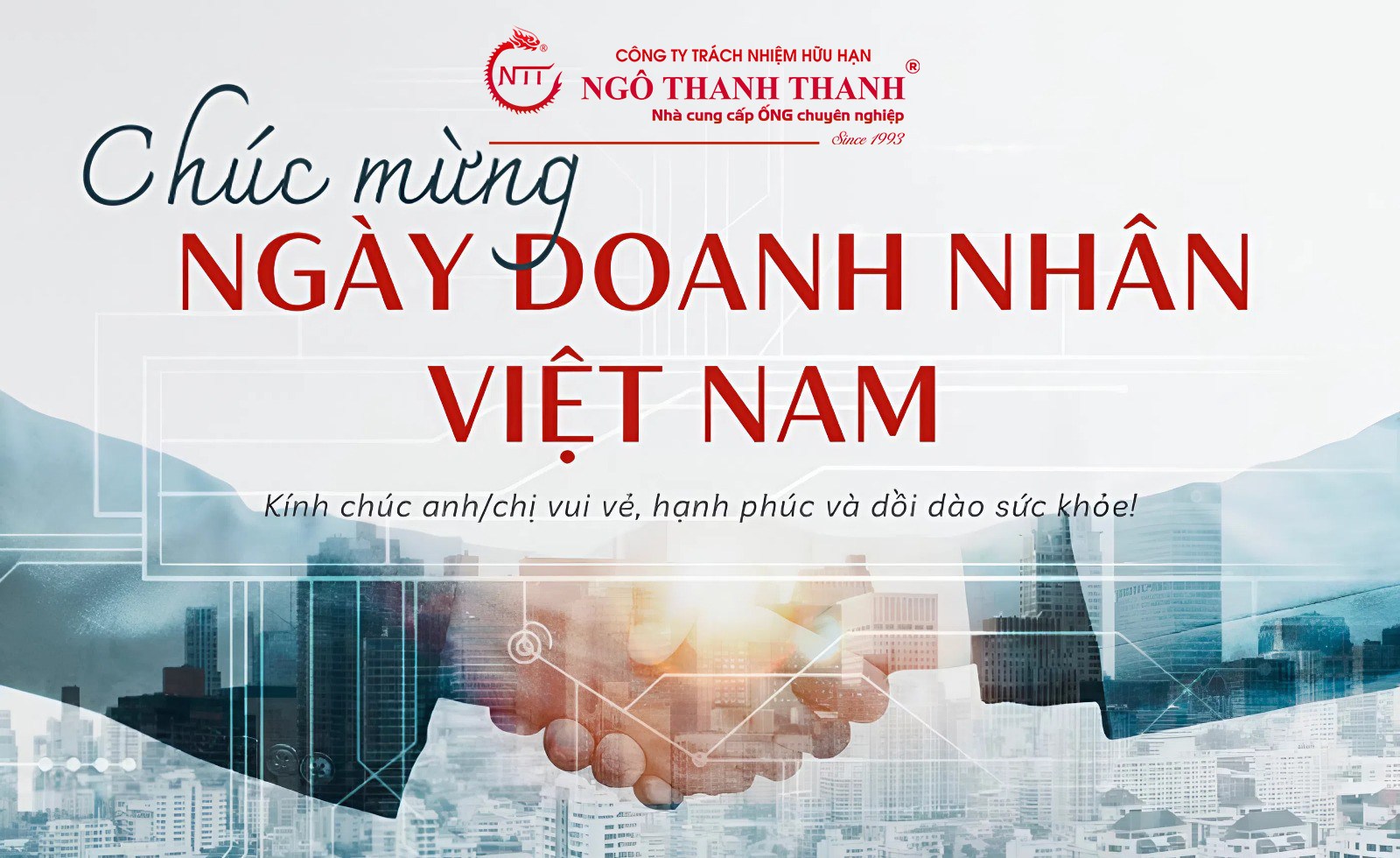 Chúc mừng ngày Doanh nhân Việt Nam 13.10.2025 Công ty TNHH Ngô Thanh Thanh