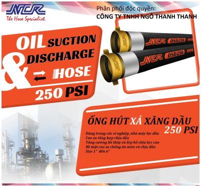 Ống cao su bố kẽm Hút & Xả xăng dầu (NCR OIL SUCTION & DISCHARGE - WP250PSI)