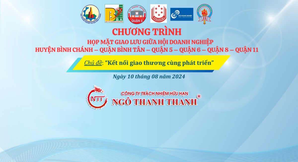 CÔNG TY TNHH NGÔ THANH THANH THAM GIA CHƯƠNG TRÌNH GIAO LƯU 6 HỘI DOANH NGHIỆP VỚI CHỦ ĐỀ: "KẾT NỐI GIAO THƯƠNG CÙNG PHÁT TRIỂN"