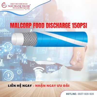 MALCORP FOOD DISCHARGE 150PSI | ỐNG DẪN THỰC PHẨM KHÔNG BÉO – ĐẠT CHUẨN FDA