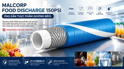 MALCORP FOOD DISCHARGE 150PSI &ndash; ỐNG DẪN THỰC PHẨM KH&Ocirc;NG B&Eacute;O ĐẠT CHUẨN FDA