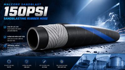 Ống Cao Su Phun C&aacute;t Chịu &agrave;i M&ograve;n Malcorp Sandblast 150 PSI